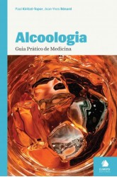 Alcoologia -  Guia Prático de Medicina