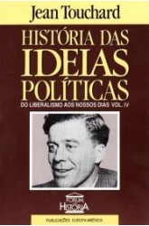 História das Ideias Políticas - Vol. IV