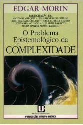 Problema Epistemológico da Complexidade, O