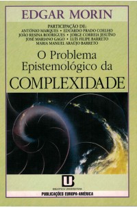 Problema Epistemológico da Complexidade, O