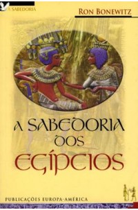 Sabedoria dos Egípcios, A