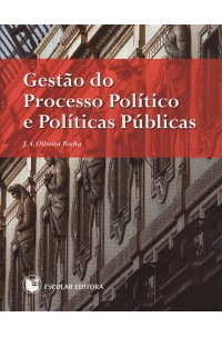 Gestão do Processo Político e Políticas Públicas