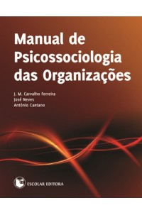 Manual de Psicossociologia das Organizações