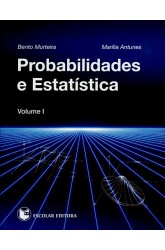 Probabilidades e Estatística - Vol. I