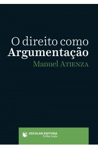 Direito como Argumentação, O