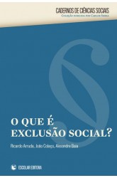 O, Que é Exclusão Social?