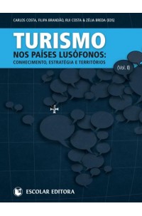 Turismo nos Países Lusófonos - Vol. I