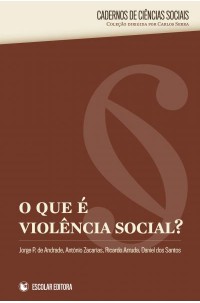 O, Que é a Violência Social?