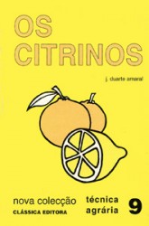 Citrinos, Os