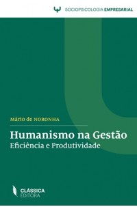 Humanismo na Gestão