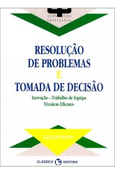 Resolução de Problemas e Tomada de Decisão