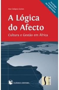 Lógica do Afecto, A