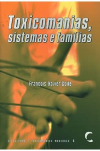 Toxicomanias, Sistemas e Famílias