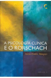 Psicologia Clínica e o Rorschach, A