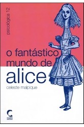 Fantástico Mundo de Alice, O