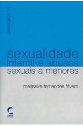 Sexualidade Infantil e Abusos Sexuais a Menores