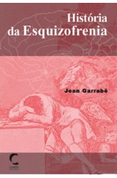 História da Esquizofrenia