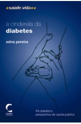 Cinderela da Diabetes, A