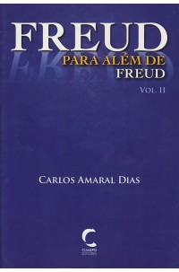 Freud para Além de Freud - Vol. II