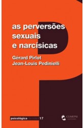 Perversões Sexuais e Narcísicas, As