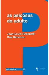 Psicoses do Adulto, As