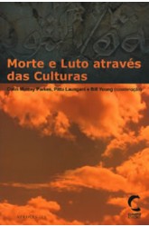 Morte e Luto Através das Culturas