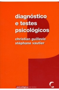 Diagnóstico e Testes Psicológicos