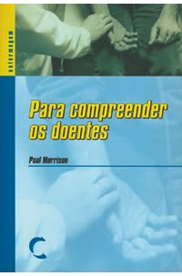 Para Compreender os Doentes