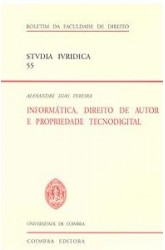 Informática, Direito de Autor e Propriedade Tecnodigital