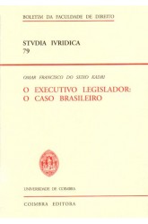 Executivo Legislador, O - O Caso Brasileiro