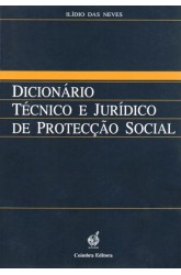 Dicionário Técnico e Jurídico de Protecção Social