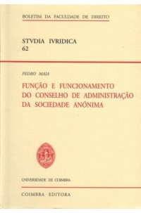 Função e Funcionamento do Conselho de Administração da Sociedade Anónima