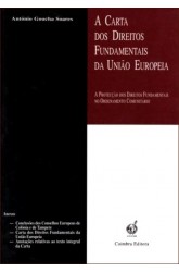 Carta dos Direitos Fundamentais da União Europeia, A