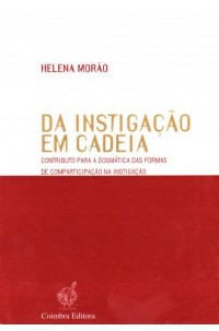 Da Instigação em Cadeia