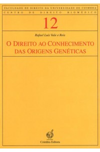 Direito ao Conhecimento das Origens Genéticas, O