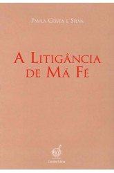 Litigância de Má Fé, A