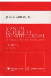Manual de Direito Constitucional - Tomo V