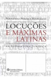Locuções e Máximas Latinas na Literatura Jurídica