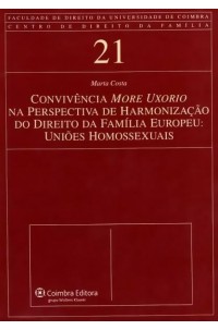 Convivência More Uxorio na Perspectiva de Harmonização do Direito da Família Europeu