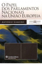 Papel dos Parlamentos Nacionais na União Europeia, O