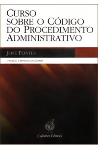 Curso Sobre o Código do Procedimento Administrativo