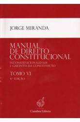 Manual de Direito Constitucional - Tomo VI