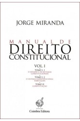 Manual de Direito Constitucional - Vol. I