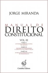 Manual de Direito Constitucional - Vol. III