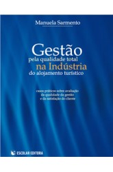 Gestão pela Qualidade Total na Indústria do Alojamento Turístico