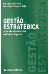 Gestão Estratégica Aplicada a Instituições do Ensino Superior