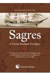 Sagres - A Grande Revolução Estratégica