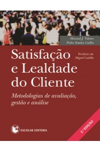 Satisfação e Lealdade do Cliente