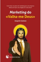 Marketing do Valha-me Deus