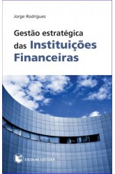Gestão Estratégica das Instituições Financeiras